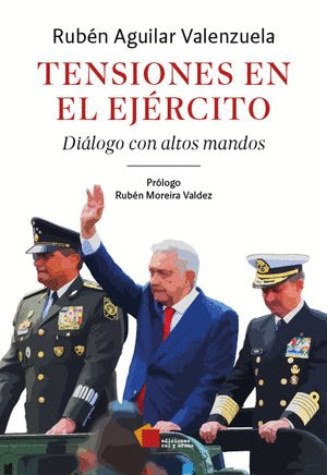 TENSIONES EN EL EJERCITO