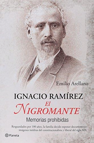 IGNACIO RAMIREZ EL NIGROMANTE