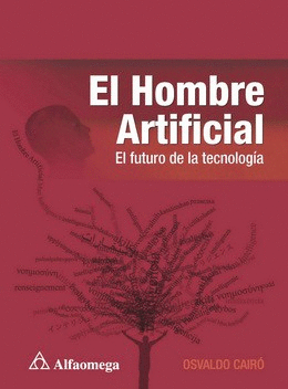 HOMBRE ARTIFICIAL EL