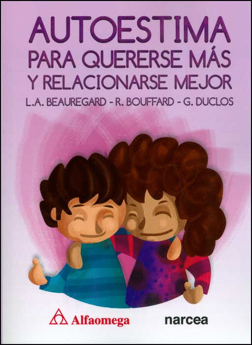 AUTOESTIMA PARA QUERERSE MAS Y RELACIONARSE MEJOR