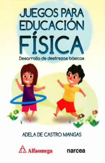 JUEGOS PARA EDUCACION FISICA