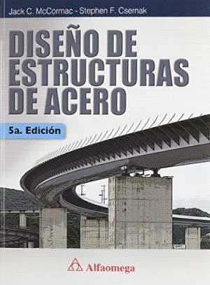 DISE�O DE ESTRUCTURAS DE ACERO
