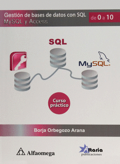 GESTION DE BASES DE DATOS CON SQL MYSQL Y ACCESS