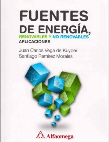 FUENTES DE ENERGIA RENOVABLES Y NO RENOVABLES