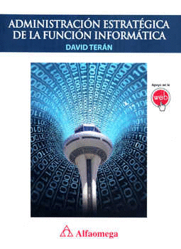ADMINISTRACION ESTRATEGICA DE LA FUNCION INFORMATICA