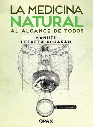 MEDICINA NATURAL AL ALCANCE DE TODOS