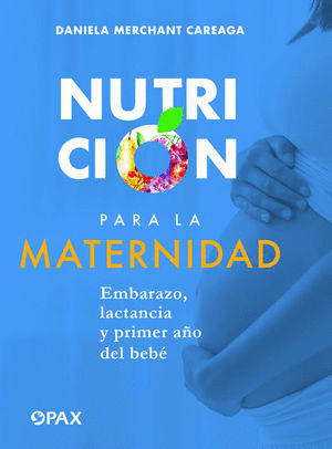 NUTRICION PARA LA MATERNIDAD