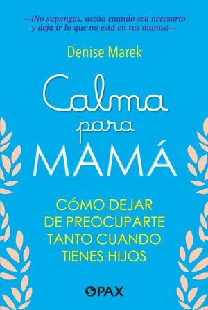 CALMA PARA MAMA