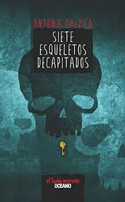 LIBRO DE LOS HEROES EL 1 SIETE ESQUELETOS DECAPITADOS