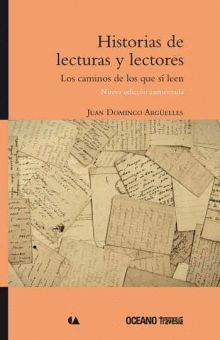 HISTORIAS DE LECTURAS Y LECTORES