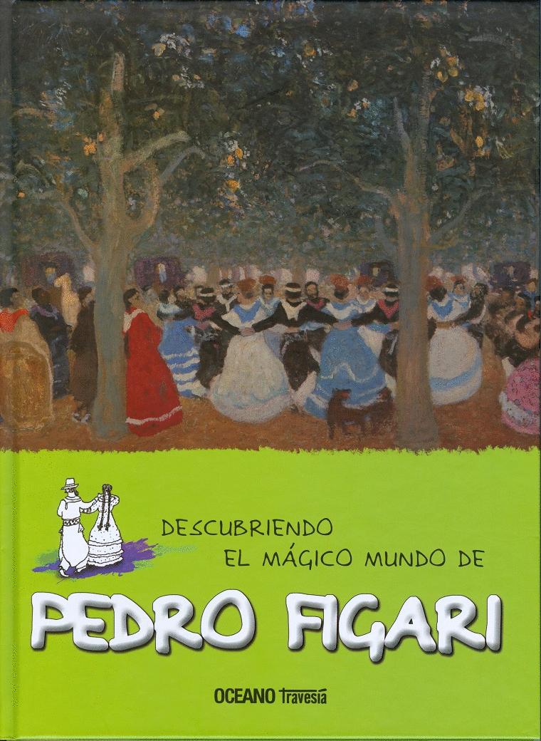 DESCUBRIENDO AEL MAGICO MUNDO DE PEDRO FIGARI