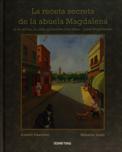 RECETA SECRETA DE LA ABUELA MAGDALENA LA (ILUSTRADO)