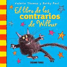 LIBRO DE LOS CONTRARIOS DE WILBUR EL