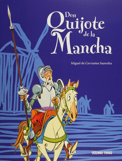 DON QUIJOTE DE LA MANCHA PARA NIOS (ILUSTRADO)