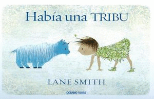 HABIA UNA TRIBU