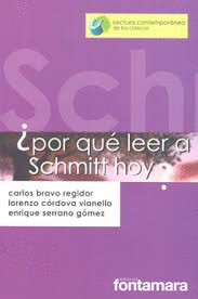 POR QUE LEER A SCHMITT HOY