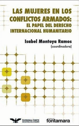 MUJERES EN LOS CONFLICTOS ARMADOS LAS