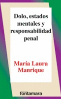 DOLO ESTADOS MENTALES Y RESPONSABILIDAD PENAL