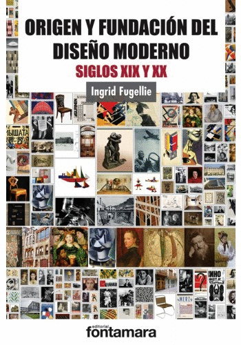 ORIGEN Y FUNDACION DEL DISE�O MODERNO