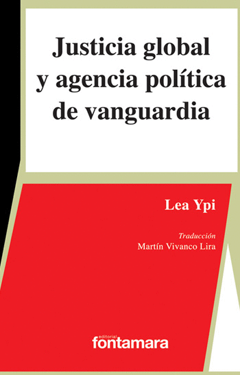 JUSTICIA GLOBAL Y AGENCIA POLITICA DE VANGUARDIA