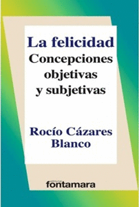 LA FELICIDAD