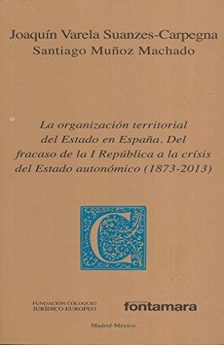 ORGANIZACION TERRITORIAL DEL ESTADO EN ESPA�A LA
