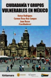 CIUDADANIA Y GRUPOS VULNERABLES EN MEXICO