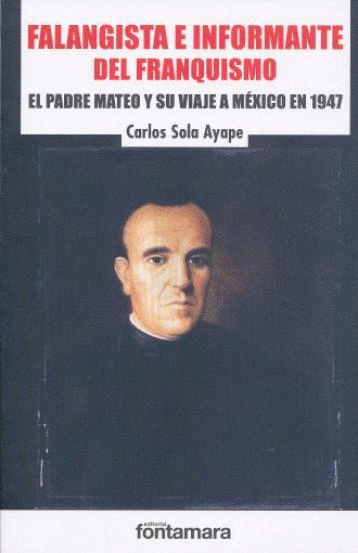 FALANGISTA E INFORMANTE DEL FRANQUISMO