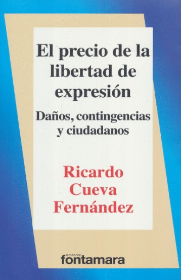 PRECIO DE LA LIBERTAD DE EXPRESION EL