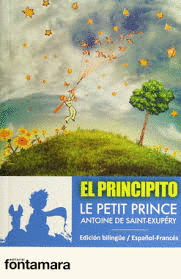 EL PRINCIPITO / LE PETIT PRINCE (ESPAOL-FRANCES)