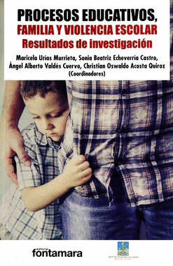 PROCESOS EDUCATIVOS FAMILIA Y VIOLENCIA ESCOLAR