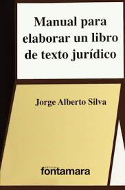 MANUAL PARA ELABORAR UN LIBRO DE TEXTO JURIDICO
