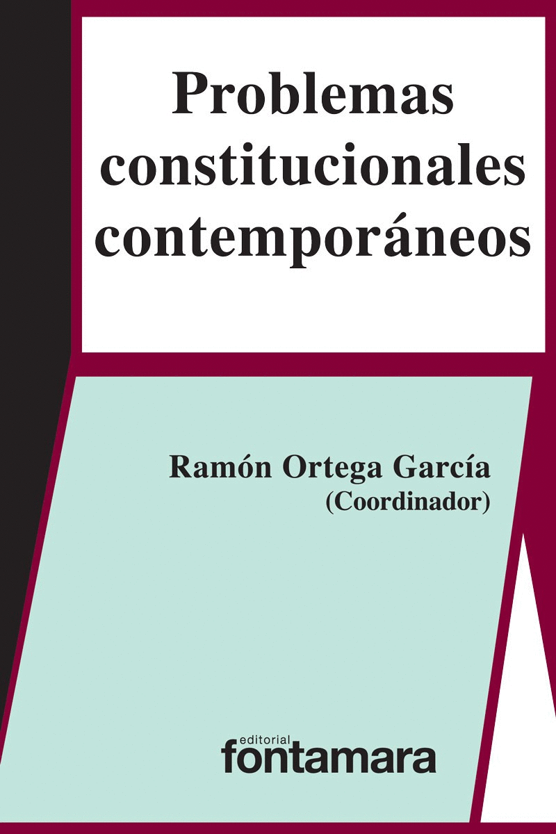PROBLEMAS CONSTITUCIONALES CONTEMPORANEOS