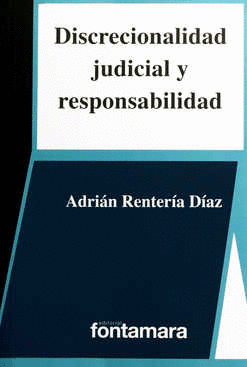 DISCRECIONALIDAD JUDICIAL Y RESPONSABILIDAD