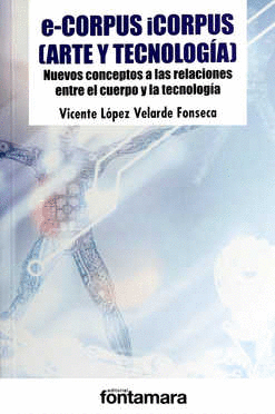 E CORPUS ICORPUS ARTE Y TECNOLOGIA