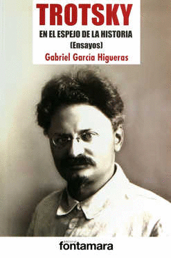 TROTSKY EN EL ESPEJO DE LA HISTORIA