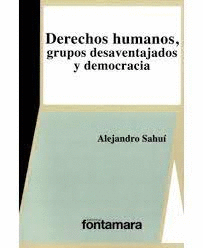 DERECHOS HUMANOS GRUPOS DESAVENTAJADOS Y DEMOCRACIA