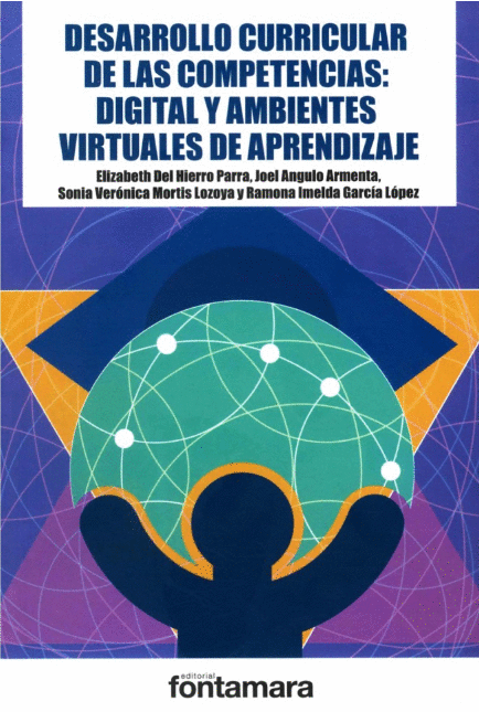 DESARROLLO CURRICULAR DE LAS COMPETENCIAS DIGITAL Y AMBIENTES DE APRENDIZAJE