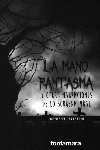 LA MANO FANTASMA