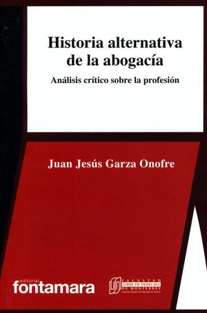 HISTORIA LATERNATIVA DE LA ABOGACIA