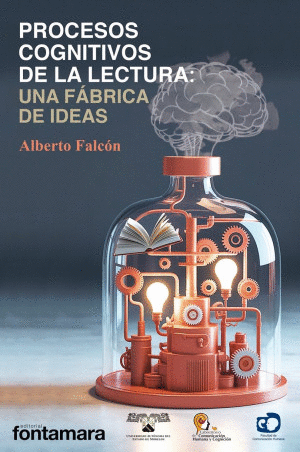 PROCESOS COGNITIVOS DE LA LECTURA: UNA FABRICA DE IDEAS