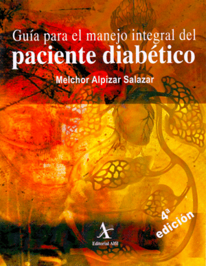 GUIA PARA EL MANEJO INTEGRAL DEL PACIENTE DIABETICO