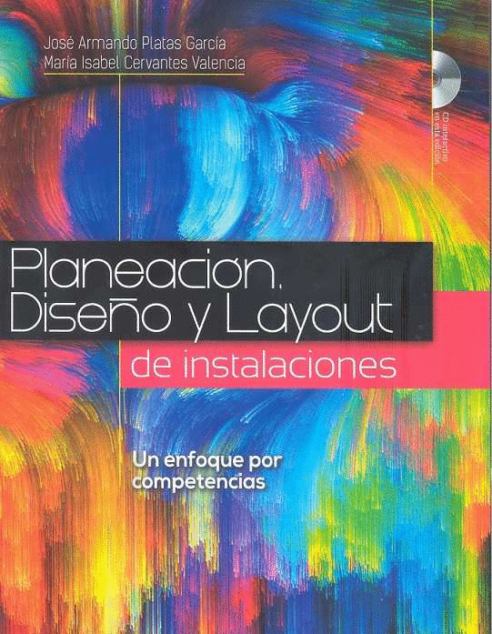 PLANEACION DISEO Y LAYOUT DE INSTALACIONES