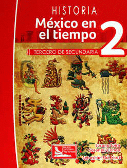 HISTORIA 2 MEXICO EN EL TIEMPO