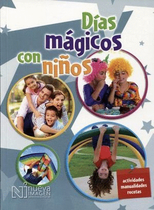 DIAS MAGICOS CON NIOS