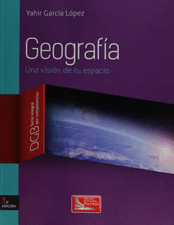 GEOGRAFIA UNA VISION DE TU ESPACIO