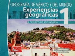 GEOGRAFIA DE MEXICO Y EL MUNDO 1 SECUNDARIA