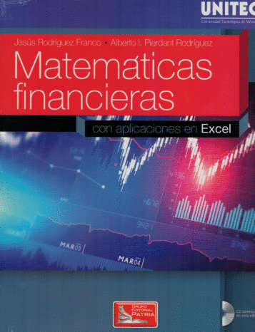 MATEMATICAS FINANCIERAS CON APLICACIONES EN EXCEL