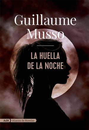 HUELLA DE LA NOCHE LA