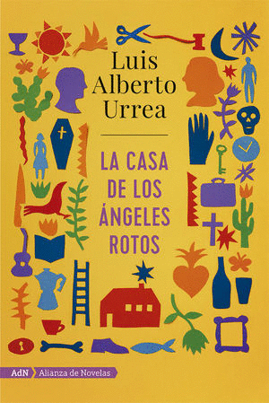 CASA DE LOS ANGELES ROTOS LA
